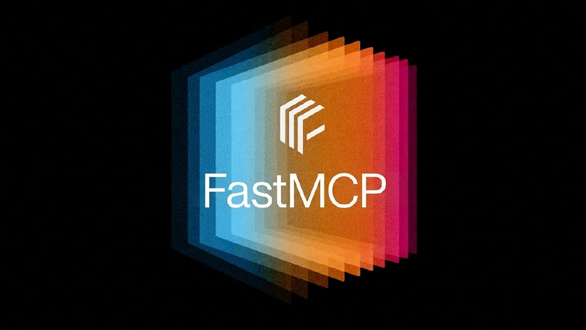 FastMCP: Create MCP Servers in Minutes, Not Hours
